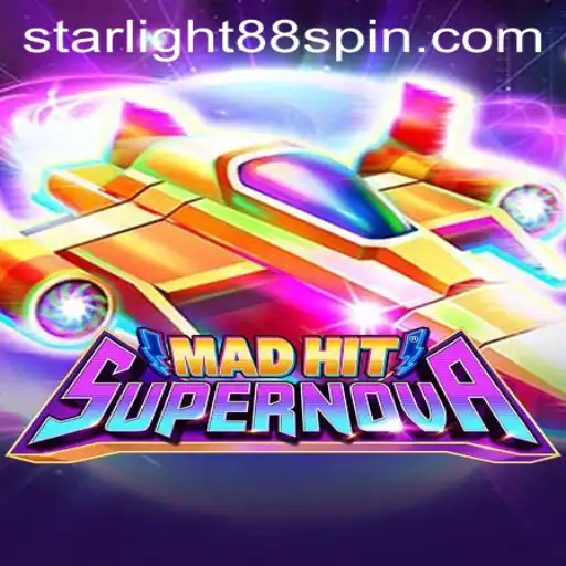 MadHitSupernova: Unleashing the Excitement of Starlight88
